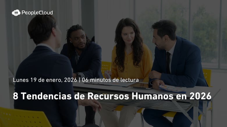 8 Tendencias de Recursos Humanos en 2026