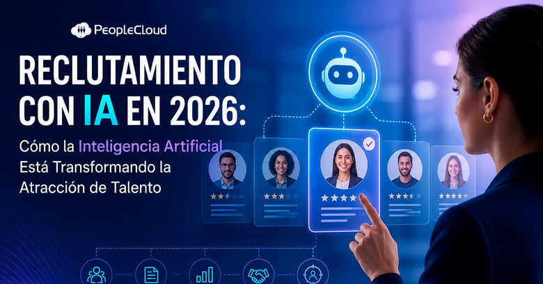 Reclutamiento con IA en 2026: Cómo la Inteligencia Artificial Está Transformando la Atracción de Talento