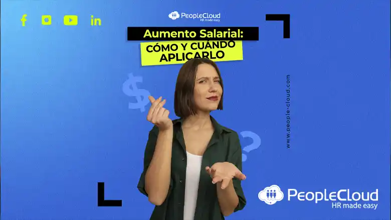 Aumento Salarial: Cómo y Cuándo Aplicarlo