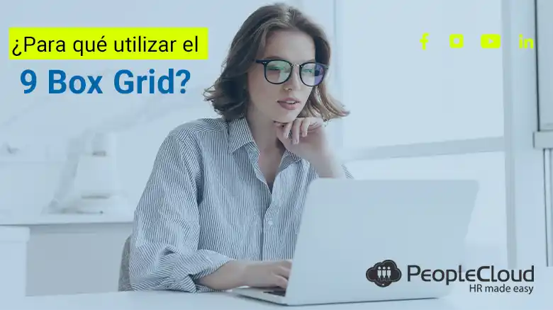 ¿Para qué utilizar el 9 Box Grid?